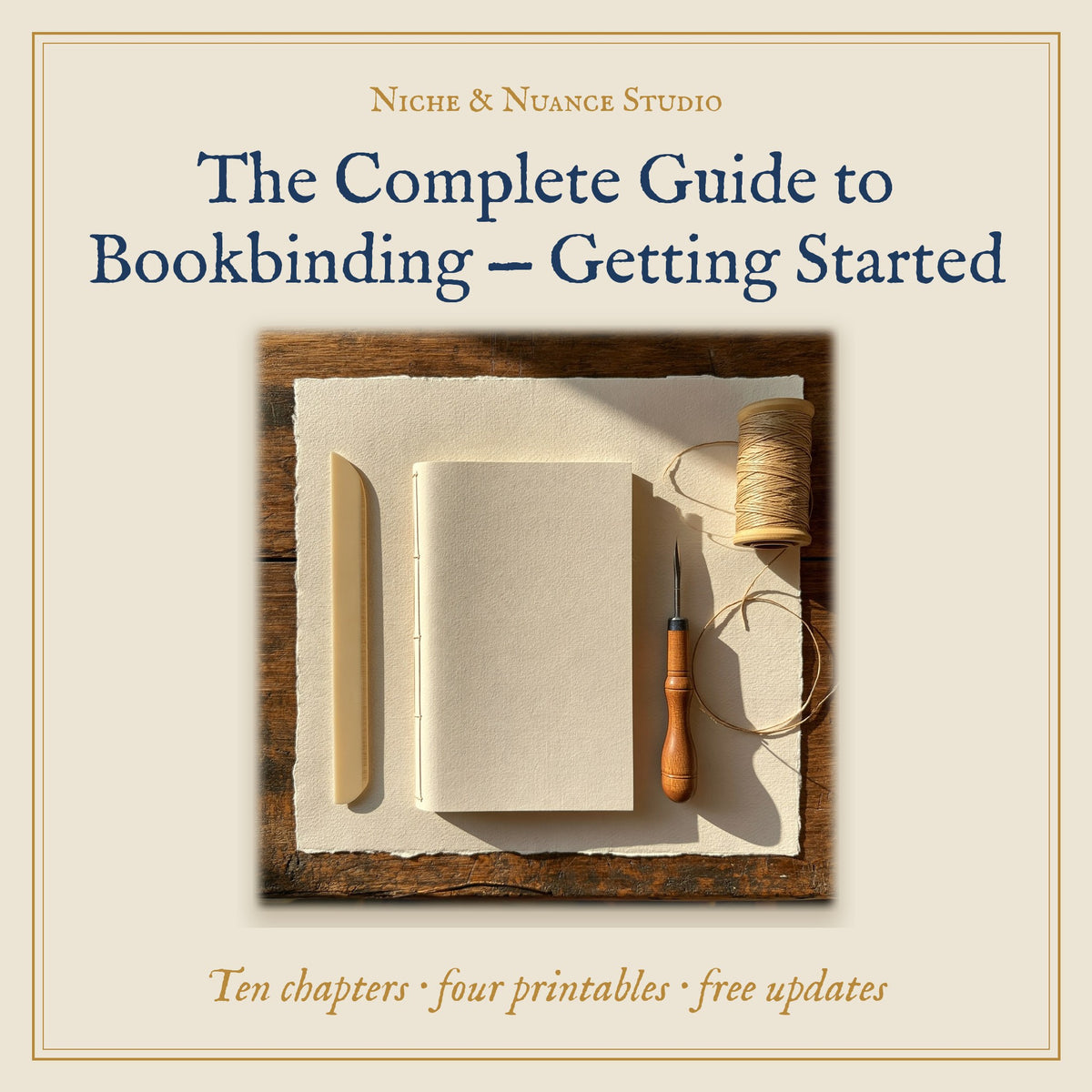 The Complete Guide to Bookbinding — Getting Started