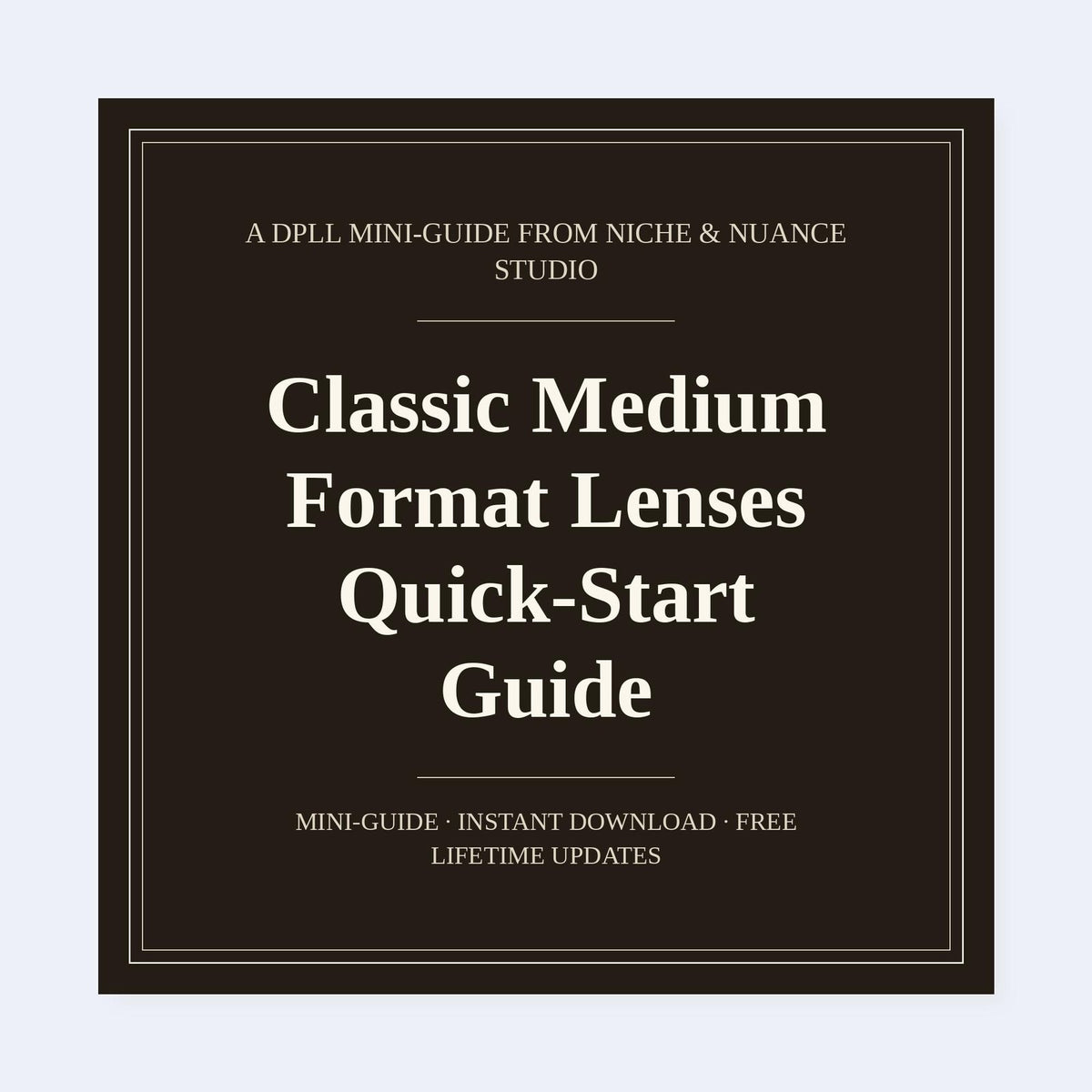 Cover of Classic Medium Format Lenses Quick-Start Guide