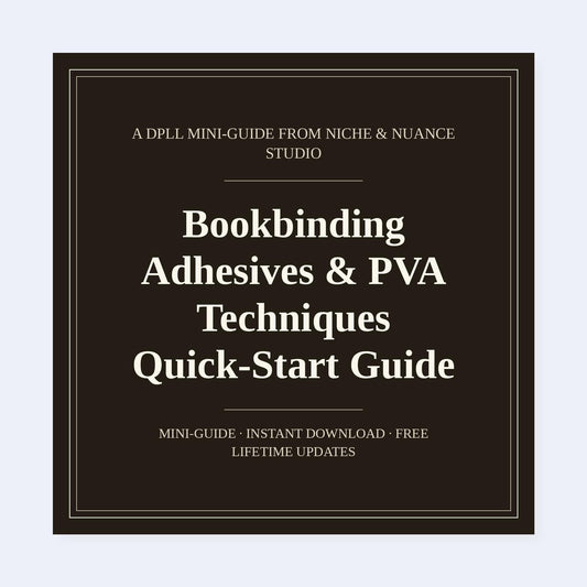 Cover of Bookbinding Adhesives & PVA Techniques Quick-Start Guide