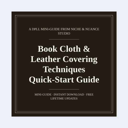 Cover of Book Cloth & Leather Covering Techniques Quick-Start Guide