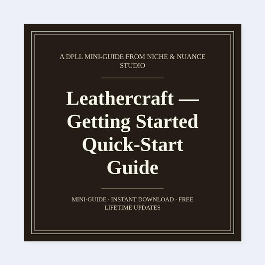 Cover of Leathercraft — Getting Started Quick-Start Guide