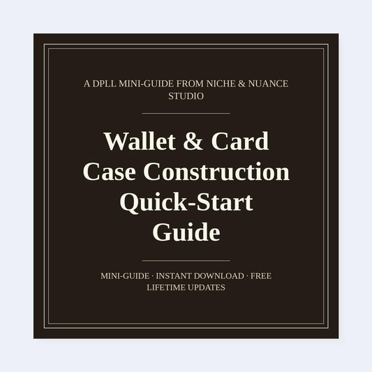 Cover of Wallet & Card Case Construction Quick-Start Guide