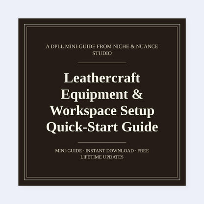 Cover of Leathercraft Equipment & Workspace Setup Quick-Start Guide