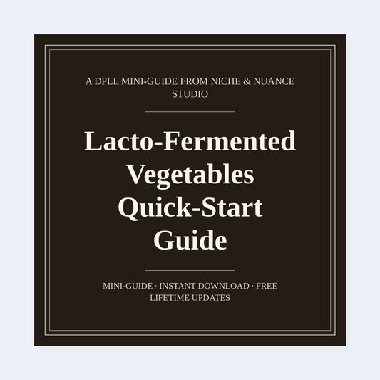 Cover of Lacto-Fermented Vegetables Quick-Start Guide