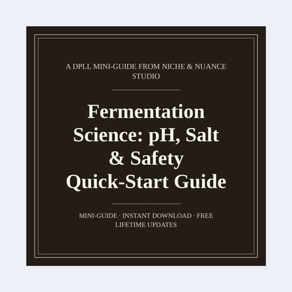 Cover of Fermentation Science: pH, Salt & Safety Quick-Start Guide