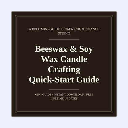 Cover of Beeswax & Soy Wax Candle Crafting Quick-Start Guide