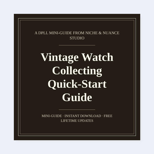 Cover of Vintage Watch Collecting Quick-Start Guide