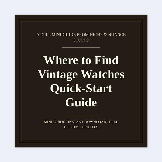 Cover of Where to Find Vintage Watches Quick-Start Guide