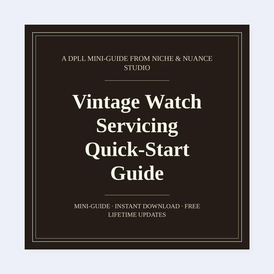 Cover of Vintage Watch Servicing Quick-Start Guide