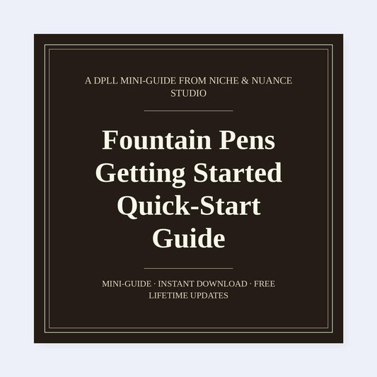Cover of Fountain Pens Getting Started Quick-Start Guide