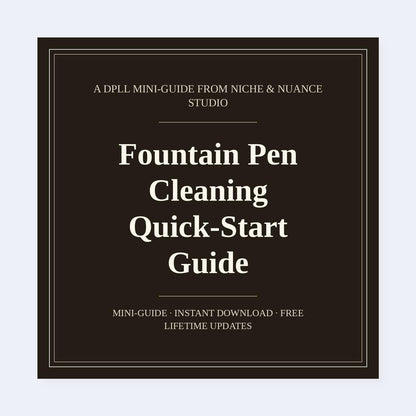 Cover of Fountain Pen Cleaning Quick-Start Guide