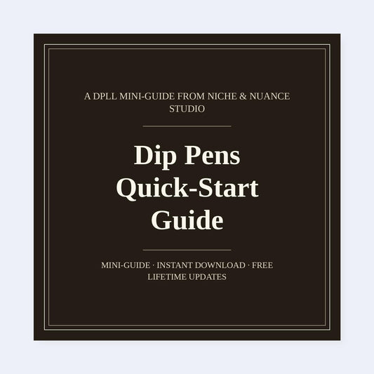 Cover of Dip Pens Quick-Start Guide