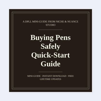 Cover of Buying Pens Safely Quick-Start Guide