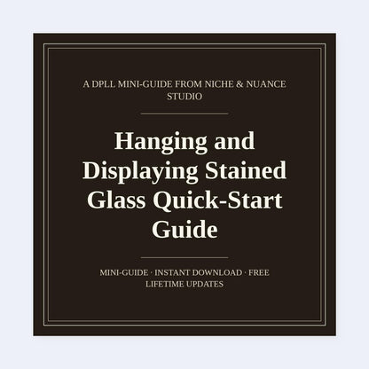 Cover of Hanging and Displaying Stained Glass Quick-Start Guide