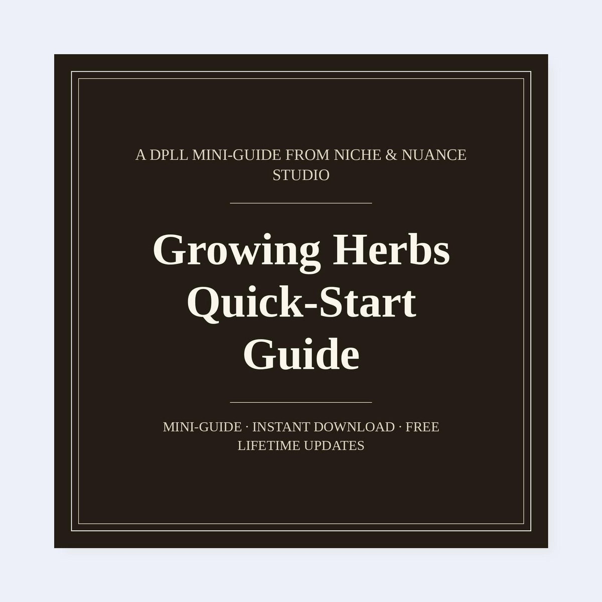 Cover of Growing Herbs Quick-Start Guide